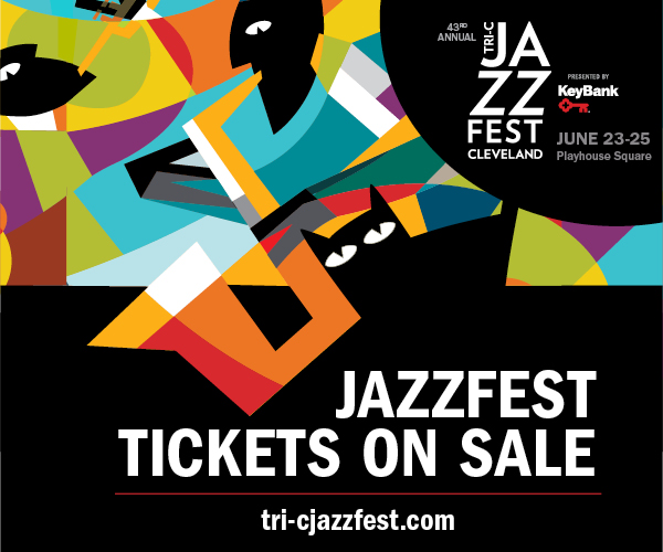TriC News and Events JazzFest Cleveland, Ohio